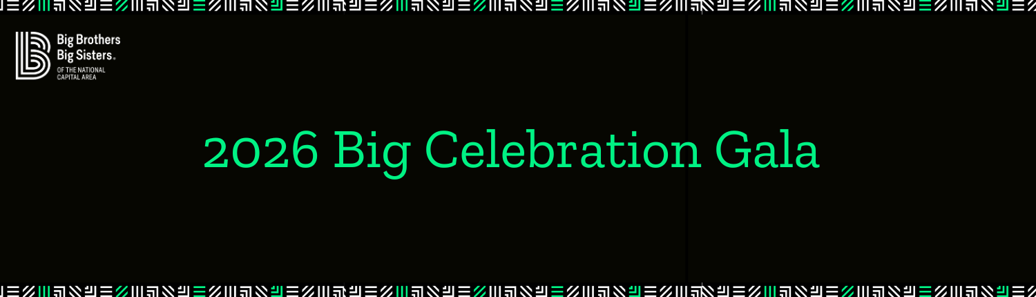 BBBS Big Cel Web Banner (6) Black banner celebrating Big Brothers Big Sisters of the National Capital Area Big Celebration Gala